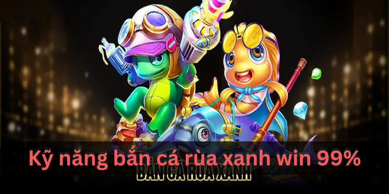 Bắn Cá Rùa Xanh: Mẹo Chơi Hiệu Quả & Cách Nhận Thưởng Cao - hình ảnh - mcktyyhywz.top Bắn Cá Rùa Xanh: Mẹo Chơi Hiệu Quả & Cách Nhận Thưởng Cao - hình ảnh - mcktyyhywz.top