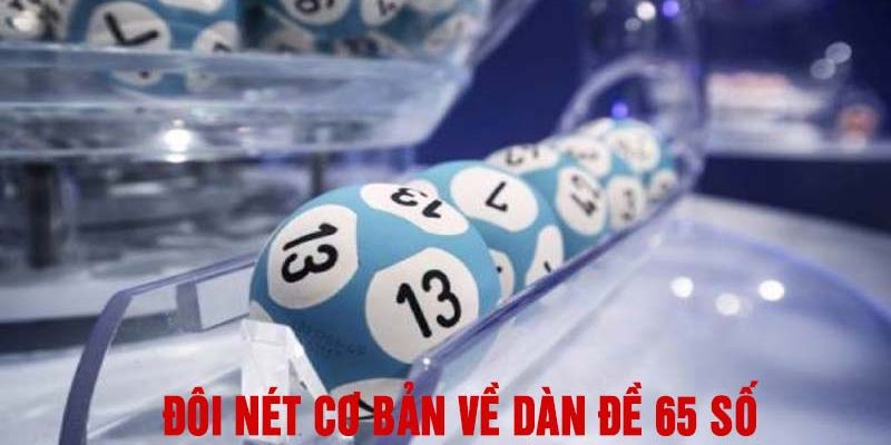 Dàn Đề 65 Số – Bật Mí 3 Phương Pháp Tạo Dàn Đề Bất Bại - hình ảnh - mcktyyhywz.top