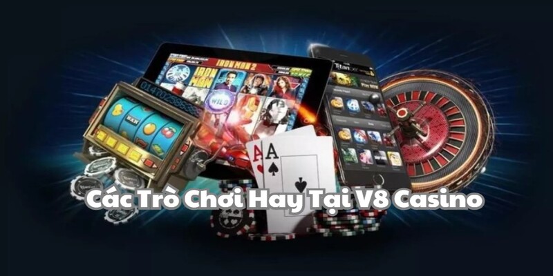 V8 Casino – Sòng Bài Xanh Chín, Chất Lượng Cao 2024 - hình ảnh - mcktyyhywz.top